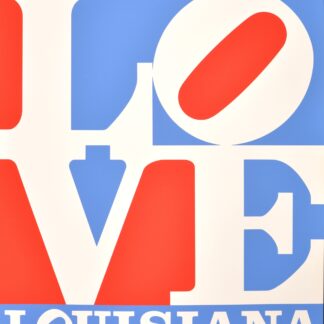 Robert Indiana : Louisiana, LOVE, 1972 - Signée à la main