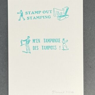 BRECHT George : Stamp out Stamping, 1979 (Hand Signed)
